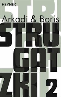 Gesammelte Werke 2 - Arkadi Strugatzki - E-Book