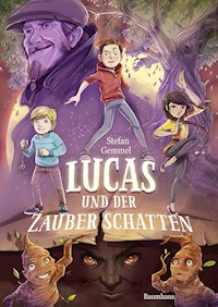 Lucas und der Zauberschatten - Stefan Gemmel - E-Book
