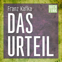 Das Urteil (Ungekürzt) - Franz  kafka - Hörbuch