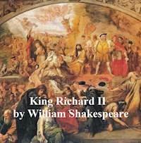 King Richard II, with line numbers - William Shakespeare - E-Book