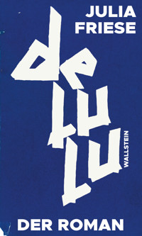 delulu - Julia Friese - E-Book