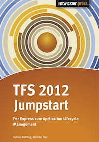 TFS 2012 Jumpstart - Tobias Richling - E-Book