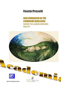 New Humanism in the Cominium Benessere - Fausto Presutti - E-Book
