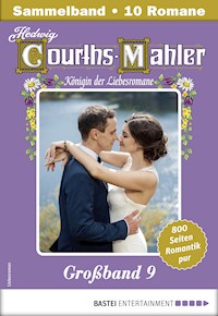 Hedwig Courths-Mahler Großband 9 - Sammelband - Hedwig Courths-Mahler - E-Book