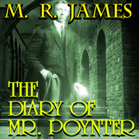 The Diary of Mr. Poynter - M. R. James - Hörbuch