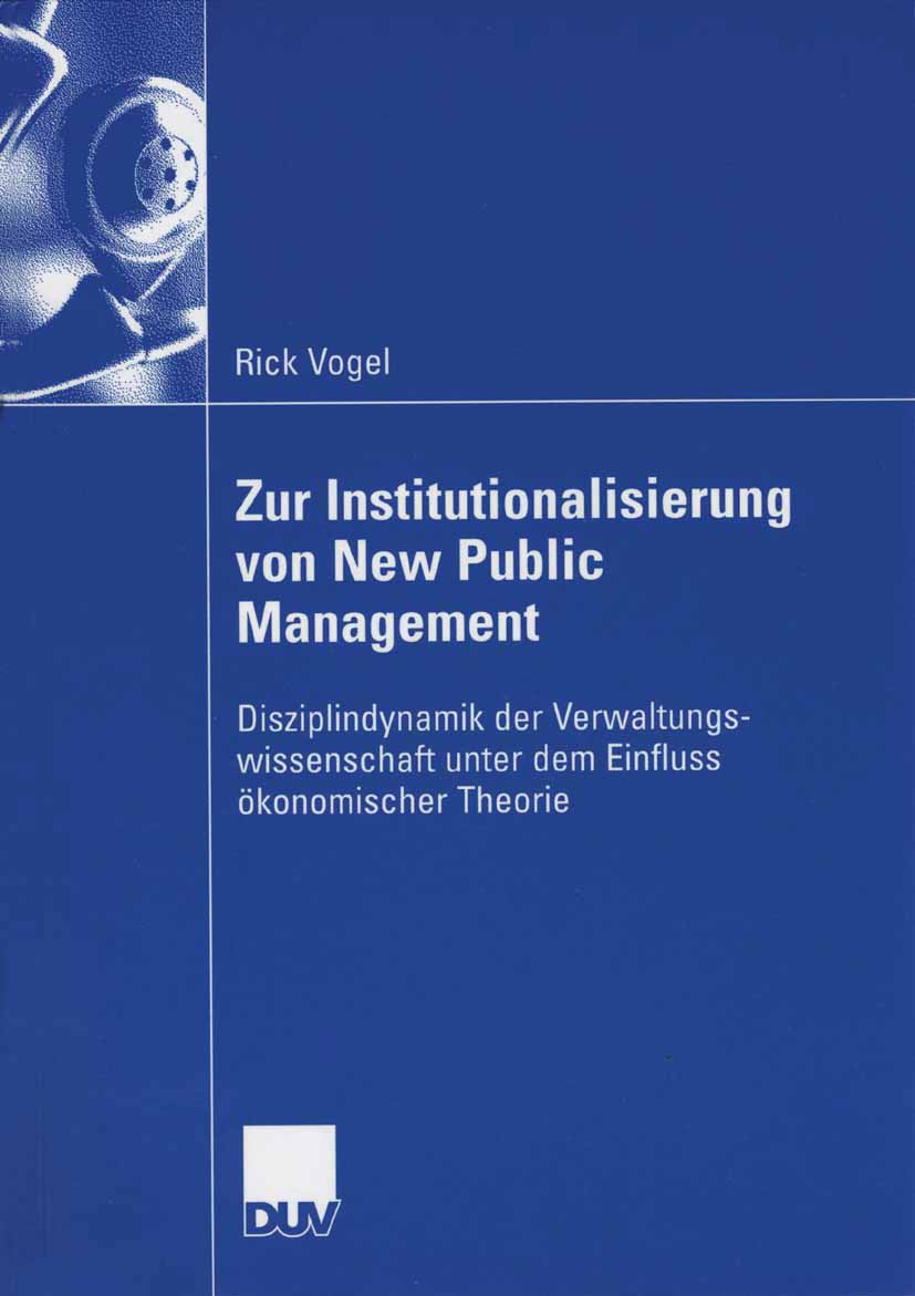 Zur Institutionalisierung von New Public Management - Rick Vogel - E-Book