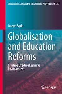 Globalisation and Education Reforms - Joseph Zajda - E-Book