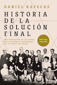 Historia de la Solución Final - Daniel Rafecas - E-Book