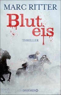 Bluteis - Marc Ritter - E-Book