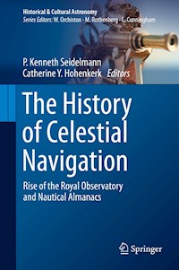The History of Celestial Navigation - - E-Book