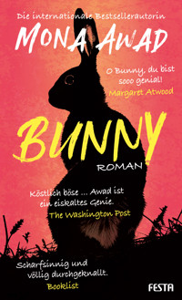 Bunny - Mona Awad - E-Book