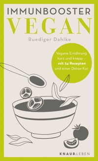 Immunbooster vegan - Ruediger Dahlke - E-Book