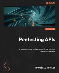 Pentesting APIs - Maurício Harley - E-Book