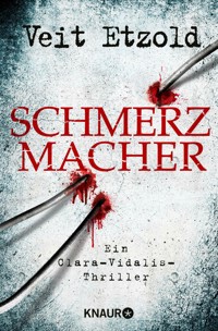 Schmerzmacher - Veit Etzold - E-Book