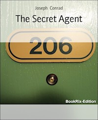 The Secret Agent - Joseph Conrad - E-Book