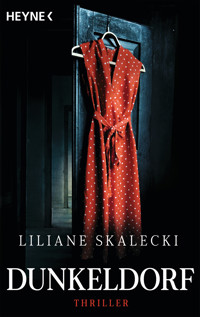 Dunkeldorf - Liliane Skalecki - E-Book