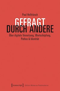 Gefragt durch Andere - Paul Helfritzsch - kostenlos E-Book