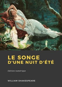 Le Songe d'une nuit d'été - William Shakespeare - E-Book