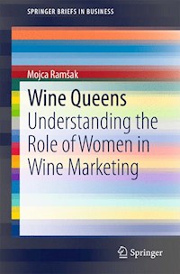 Wine Queens - Mojca Ramšak - E-Book