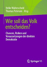 Wie soll das Volk entscheiden? -  - E-Book