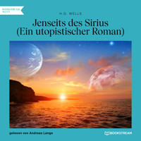 Jenseits des Sirius - Ein utopistischer Roman (Ungekürzt) - H. G. Wells - Hörbuch