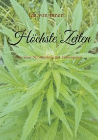 Höchste Zeiten - Ida von Innen - E-Book