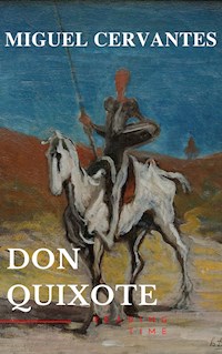 Don Quixote - Miguel Cervantes - E-Book