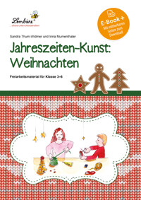 Jahreszeiten-Kunst: Weihnachten - S. Thum-Widmer - E-Book