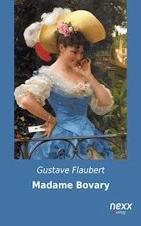 Madame Bovary - Gustave Flaubert - E-Book