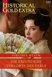 Die erfundene Verlobte des Earls - Virginia Heath - E-Book