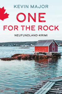 One for the Rock - Kevin Major - E-Book