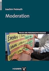 Moderation - Joachim Freimuth - E-Book