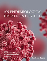 An Epidemiological Update on COVID-19 -  - E-Book