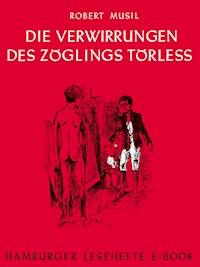 Die Verwirrungen des Zöglings Törleß - Robert Musil - E-Book + Hörbuch