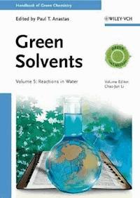 Green Solvents, Volume 5 -  - E-Book