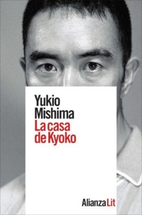 La casa de Kyoko - Yukio Mishima - E-Book