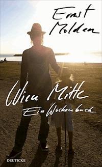 Wien Mitte - Ernst Molden - E-Book