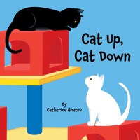 Cat Up, Cat Down (Unabridged) - Catherine Hnatov - Hörbuch