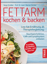 Fettarm kochen & backen - Tanja Knödler - E-Book