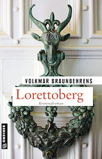 Lorettoberg - Volkmar Braunbehrens - E-Book