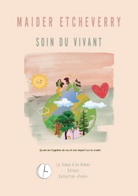 Soin du vivant - Maider Etcheverry - E-Book