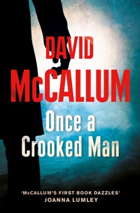 Once a Crooked Man - David McCallum - E-Book