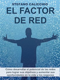 El factor de la red - Stefano Calicchio - E-Book