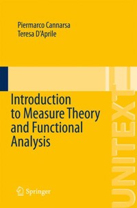 Introduction to Measure Theory and Functional Analysis - Piermarco Cannarsa - E-Book