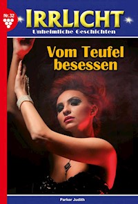 Vom Teufel besessen - Judith Parker - E-Book