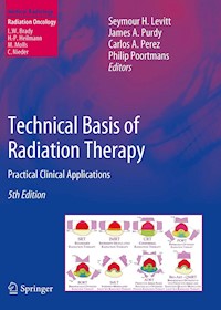 Technical Basis of Radiation Therapy -  - E-Book