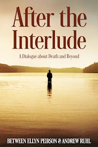 After The Interlude - Ellyn Peirson - E-Book