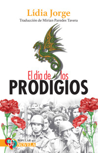 El día de los prodigios - Lidia Jorge - E-Book