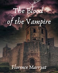 The blood of the vampire - Marryat Florence - E-Book
