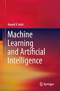 Machine Learning and Artificial Intelligence - Ameet V Joshi - E-Book